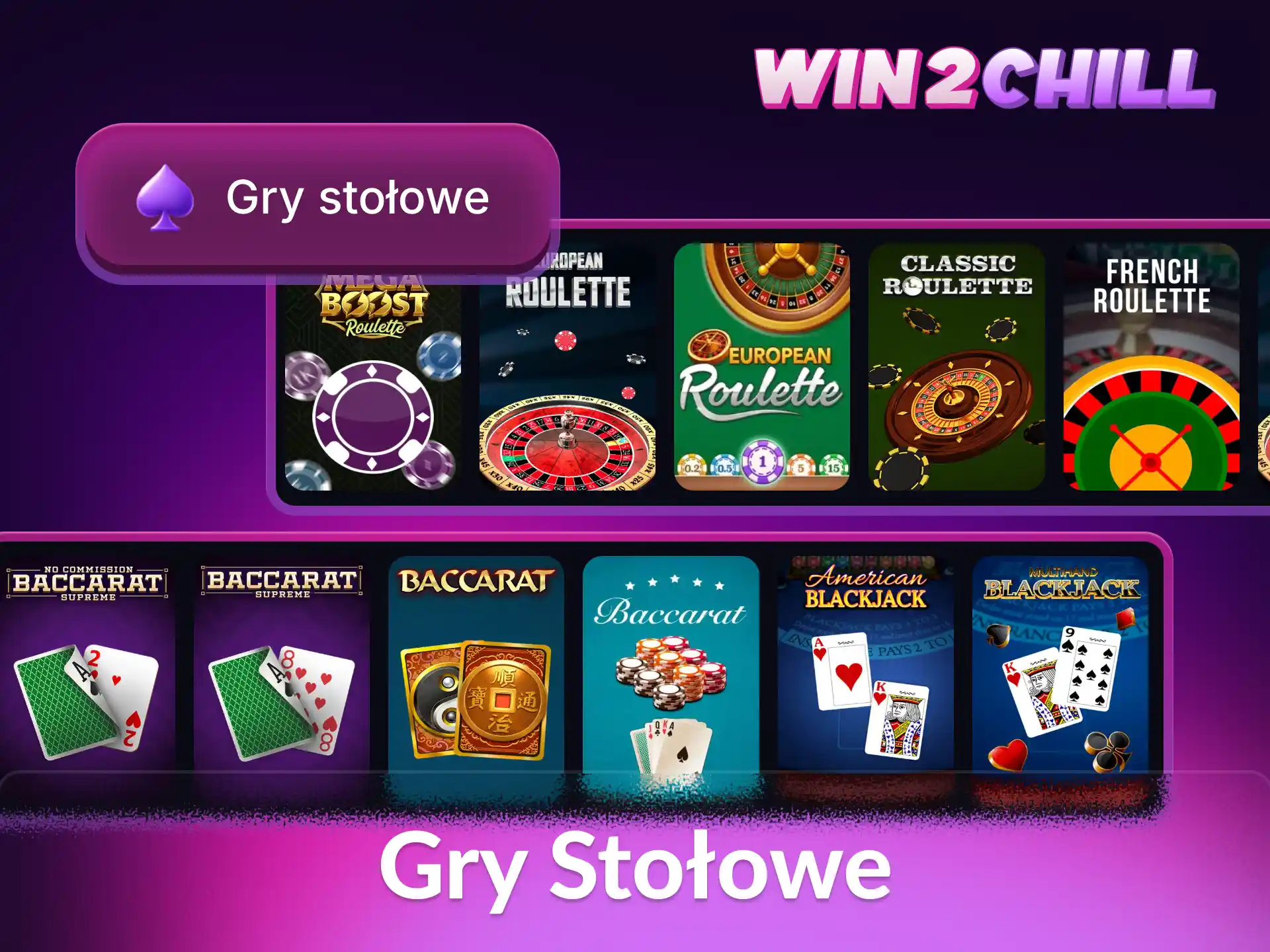 W kasynie Win2Chill możesz wybrać swoje ulubione gry stołowe.