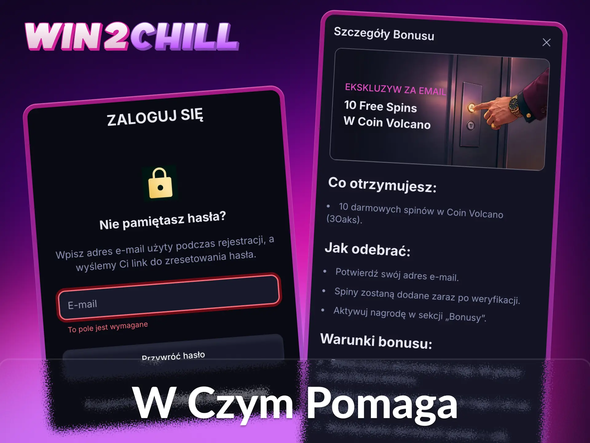 Zespół obsługi klienta Win2Chill jest gotowy, aby Ci pomóc.